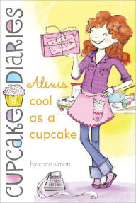 cover: Alexis Cool As a Cupcake