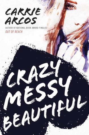 cover: Crazy Messy Beautiful