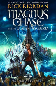 cover: Magnus Chase: The Ship of the Dead